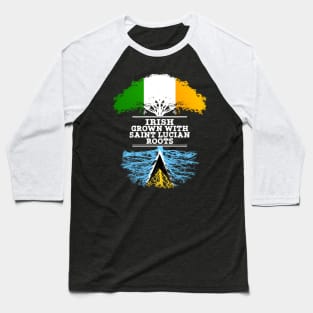 Irish Grown With Saint Lucian Roots - Gift for Saint Lucian With Roots From Saint Lucia Baseball T-Shirt